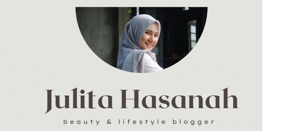 Blog Sincerely July - Julita Hasanah