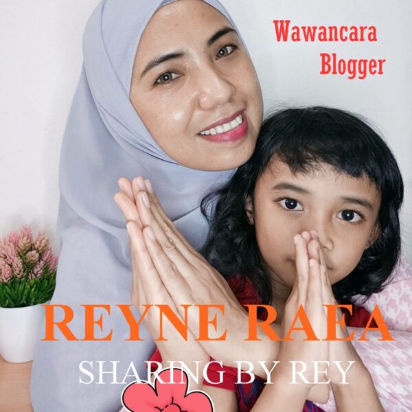 Wawancara Blogger #003 : Reyne Raea (Sharing by Rey)