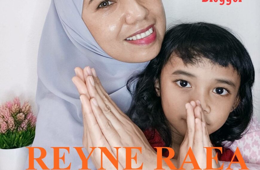 Wawancara Blogger #3 : Reyne Raea (Sharing by Rey)