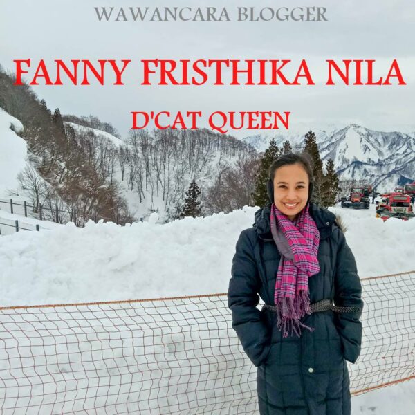 Wawancara Blogger #001 : Fanny Fristhika Nila (D’Cat Queen)